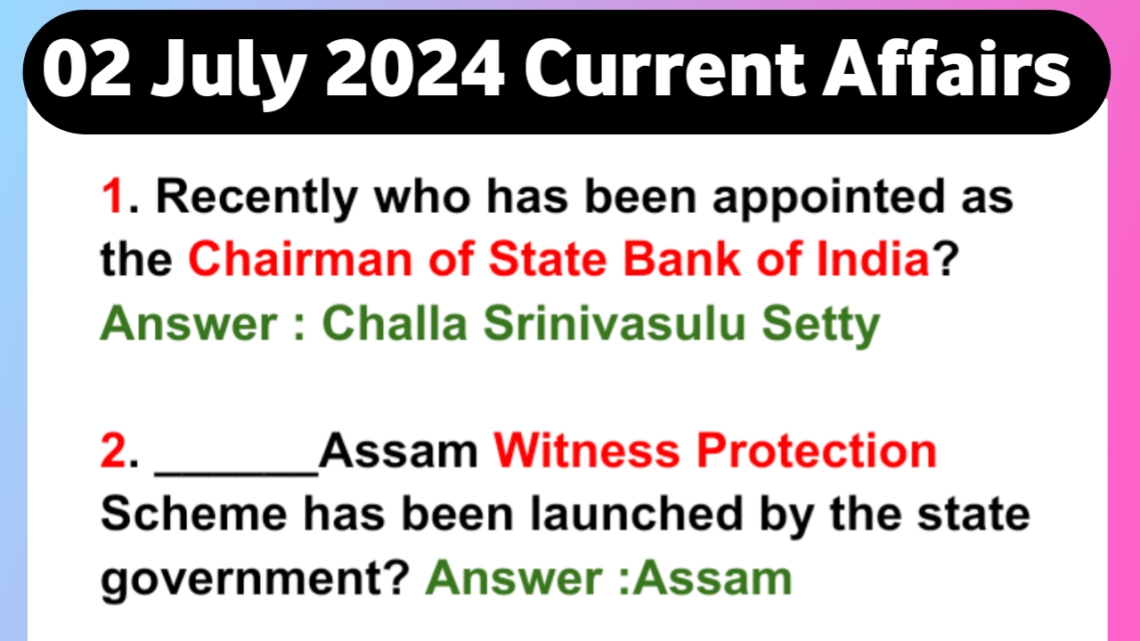 July Weekly Current Affairs 2024 Questions